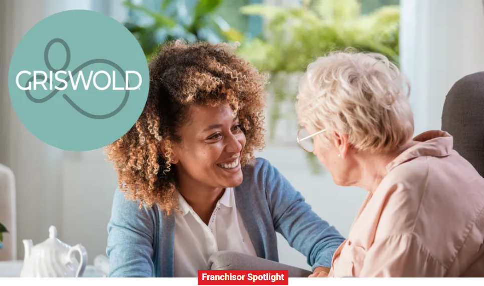 A young woman with curly hair smiles and holds the hands of an elderly woman with short white hair, illustrating Griswold's commitment to quality personal care services. The logo "Griswold" is displayed on the left. The text "Franchisor Spotlight" is at the bottom.